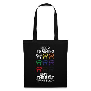 Keep Training Until Belt Turns Black Martial Arts - Tote Bag - black - Front