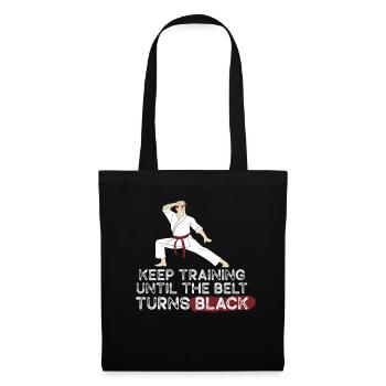 Keep Training Until Belt Turns Black Martial Arts - Tote Bag - black - Front