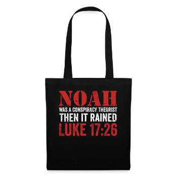 Noah Was A Conspiracy Theorist And The It Rained - Tote Bag - black - Front