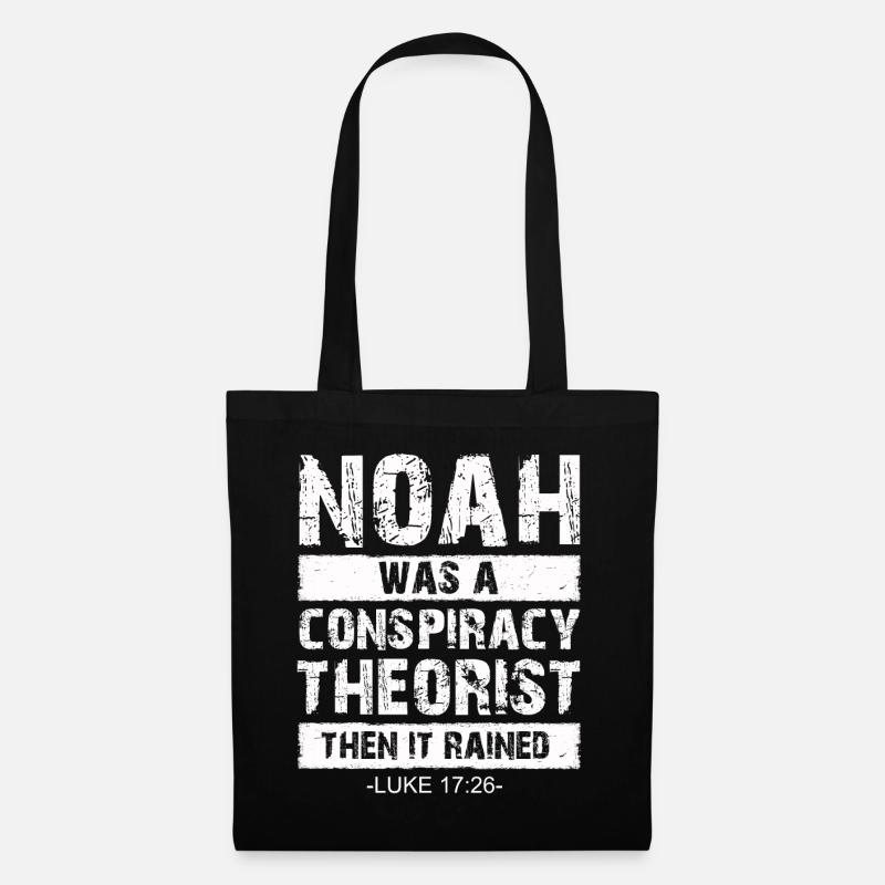 Noah war ein Verschwörungstheoretiker und es regnete - Stoffbeutel - Schwarz