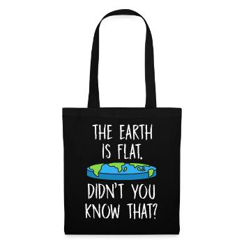 La terre est plate, vous ne le saviez pas ? - Sac en tissu - noir - Devant