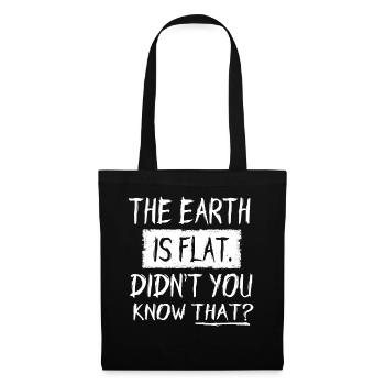 La terre est plate, vous ne le saviez pas ? - Sac en tissu - noir - Devant