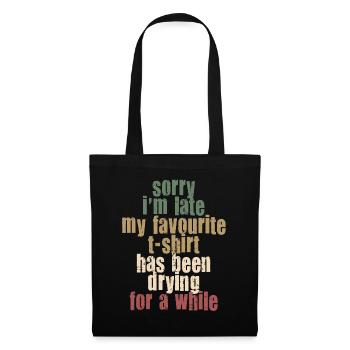 Sorry Im Late Housewife Cleaning Housemaker - Tote Bag - black - Front