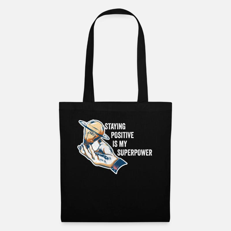 Staying Positive Is My Superpower - Tote Bag - black