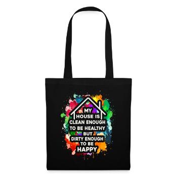 My House Is Clean Enough To Be Healthy - Tote Bag - black - Front