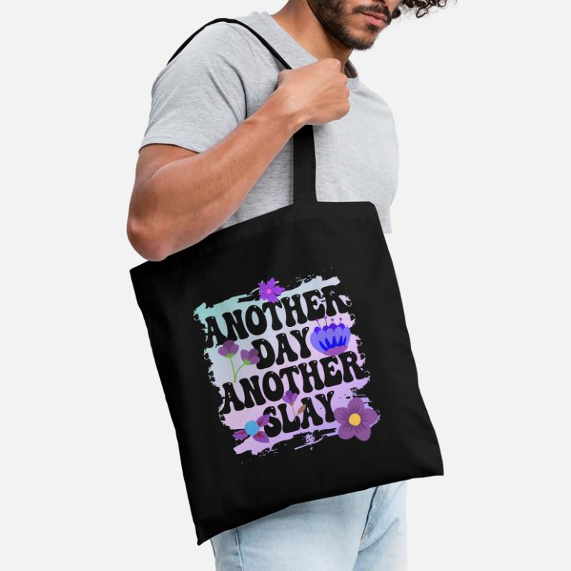 Ein weiterer Tag, ein weiterer Slay Motivierend Stoffbeutel