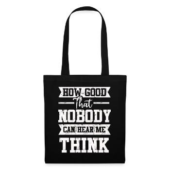 Comme c’est bon que personne ne puisse m’entendre penser - Sac en tissu - noir - Devant
