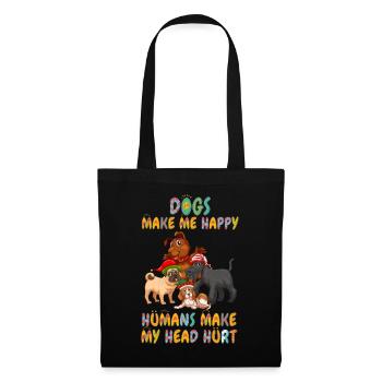 Les chiens me rendent heureux humain me font mal à la tête Doglove - Sac en tissu - noir - Devant