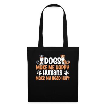 Les chiens me rendent heureux humain me font mal à la tête Doglove - Sac en tissu - noir - Devant