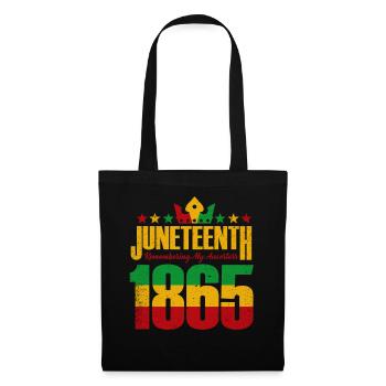 Juneteenth 1865 Remembering My Ancestors - Tote Bag - black - Front
