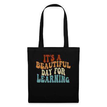 It's A Beautiful Day For Learning - Tote Bag - black - Front