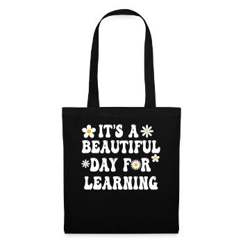 It's A Beautiful Day For Learning - Tote Bag - black - Front