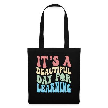 It's A Beautiful Day For Learning - Tote Bag - black - Front