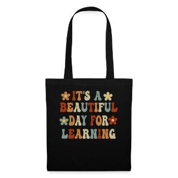 It's A Beautiful Day For Learning - Tote Bag - black - Front