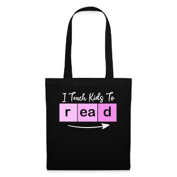 J’apprends aux enfants à lire les professeurs de sciences Lecture - Sac en tissu - noir - Devant