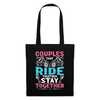Couples That Ride Together Stay Together Biker - Stoffbeutel - Schwarz - Vorne