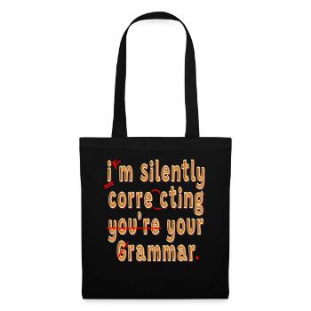 Je corrige silencieusement votre grammaire - Sac en tissu - noir - Devant