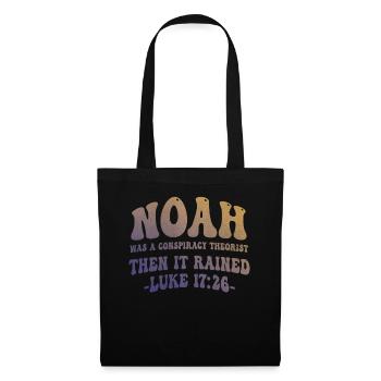 Noah Was A Conspiracy Theorist And The It Rained - Tote Bag - black - Front