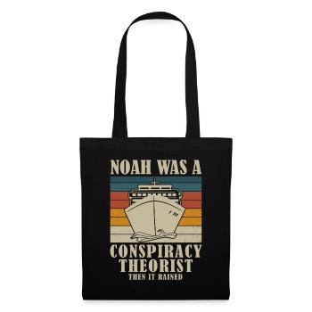 Noah Was A Conspiracy Theorist And The It Rained - Tote Bag - black - Front