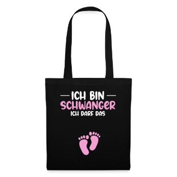 Ich bin schwanger Ich darf das - Schwanger Mama - Stoffbeutel - Schwarz - Vorne