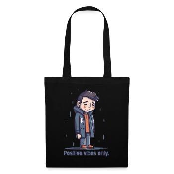 Only positive vibes - Tote Bag - black - Front
