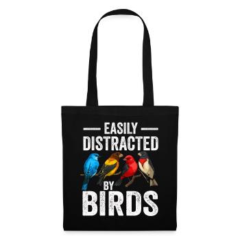 Easily Distracted By Birds Bird Lover - Tote Bag - black - Front