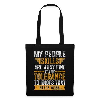 Mes compétences relationnelles sont très bien - Sac en tissu - noir - Devant