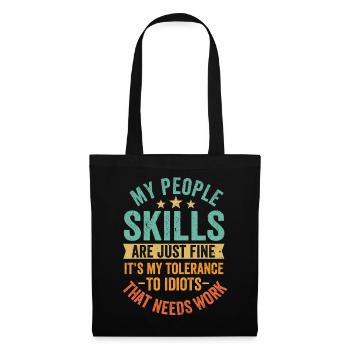 Mes compétences relationnelles sont très bien - Sac en tissu - noir - Devant