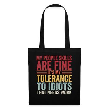 Mes compétences relationnelles sont très bien - Sac en tissu - noir - Devant