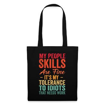 Mes compétences relationnelles sont très bien - Sac en tissu - noir - Devant