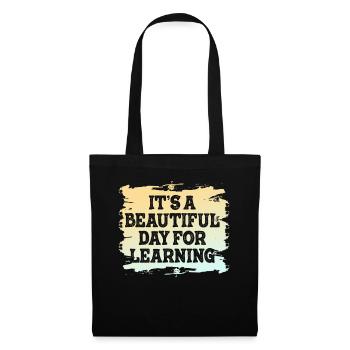 It's A Beautiful Day For Learning - Tote Bag - black - Front