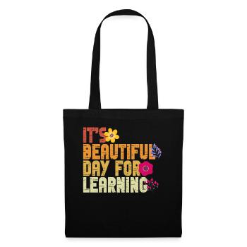 It's A Beautiful Day For Learning - Tote Bag - black - Front