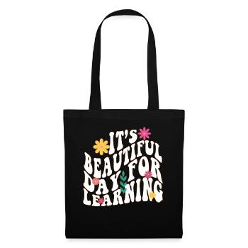 It's A Beautiful Day For Learning - Tote Bag - black - Front