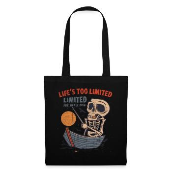 Life's Too Limited For Small Fish Musky Fishing - Tote Bag - black - Front