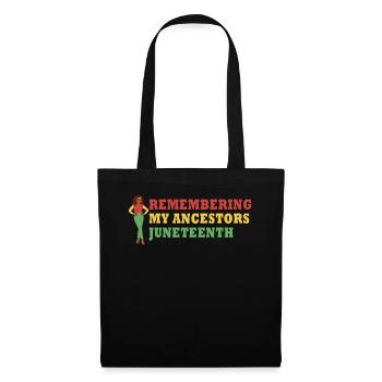 Juneteenth 1865 Gedenken an meine Vorfahren - Stoffbeutel - Schwarz - Vorne