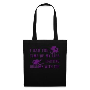 I Had The Time Of My Life Fighting Dragons - Tote Bag - black - Front