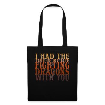 I Had The Time Of My Life Fighting Dragons - Tote Bag - black - Front