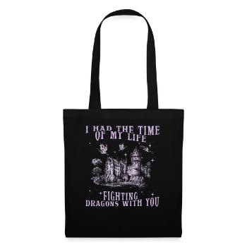 I Had The Time Of My Life Fighting Dragons - Tote Bag - black - Front