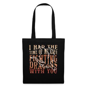 I Had The Time Of My Life Fighting Dragons - Tote Bag - black - Front