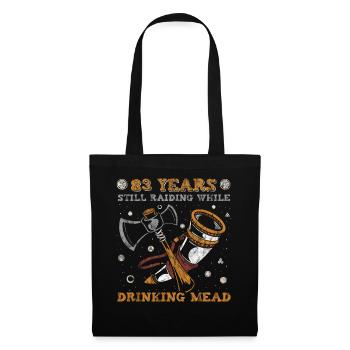 83 Years Still Raiding While Drinking Mead - 83. - Tote Bag - black - Front