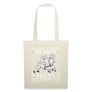 Oh Deer - Bruno is here Ugly Weihnachten - Stoffbeutel - Natur - Vorne