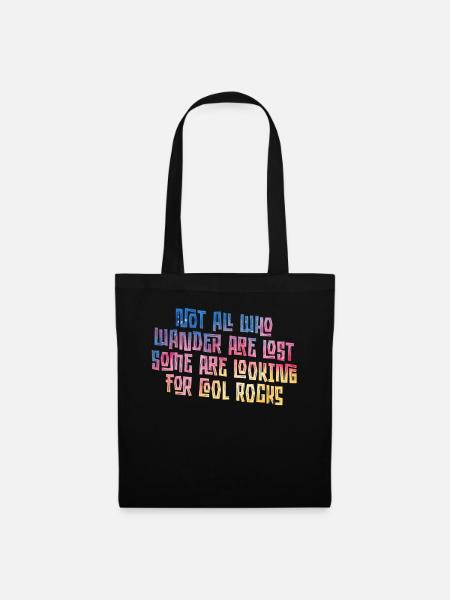 Wander Some Looking For Cool Rocks - Tote Bag - black