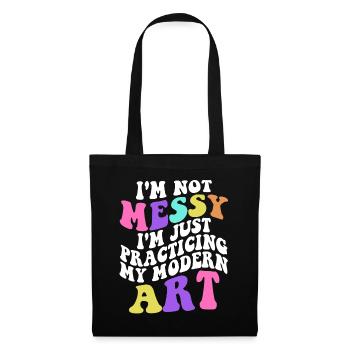 Je ne suis pas une peinture d’Art moderne amusante et désordonnée - Sac en tissu - noir - Devant