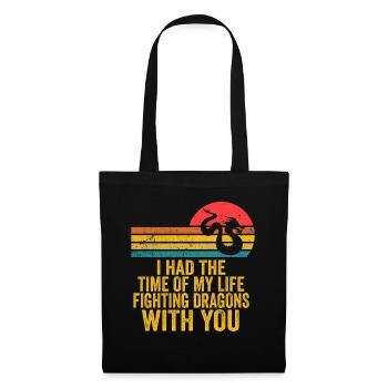 I Had The Time Of My Life Fighting Dragons - Tote Bag - black - Front