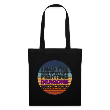 I Had The Time Of My Life Fighting Dragons - Tote Bag - black - Front