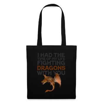 J’ai passé le meilleur moment de ma vie à combattre des dragons - Sac en tissu - noir - Devant