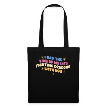 I Had The Time Of My Life Fighting Dragons - Tote Bag - black - Front