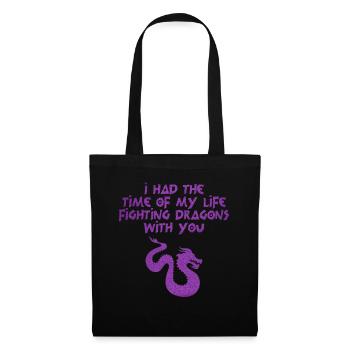 I Had The Time Of My Life Fighting Dragons - Tote Bag - black - Front
