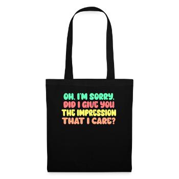 Indifference Sarcasm Different Attitude - Tote Bag - black - Front