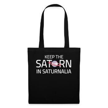 Saturnalia Keep Saturn In Ancient Roman Empire - Tote Bag - black - Front